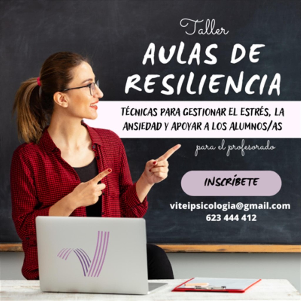 Aulas de Resiliencia: Técnicas para Gestionar el Estrés, la Ansiedad y Apoyar a los Alumnos/as